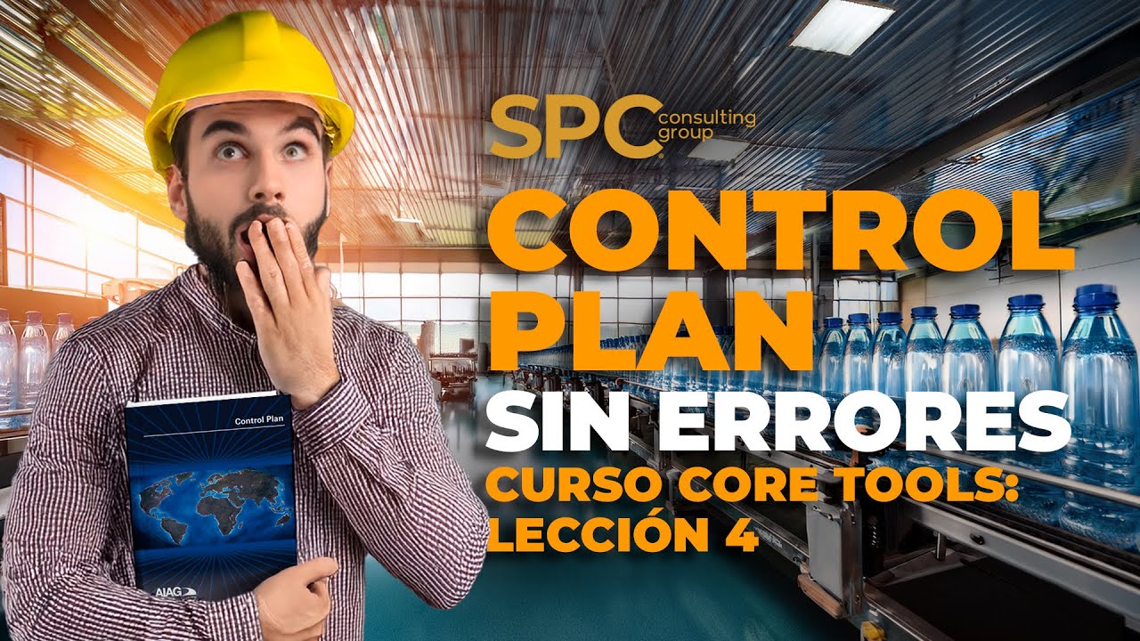 Curso Control Plan - Curso Fundamentos de Core Tools Gratis