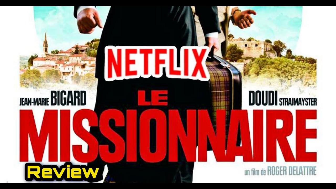 Le missionnaire Review | #lemissionnaire || Unique Movie Reviews