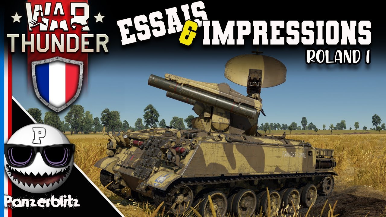 DCA Roland 1, Unité anti-aérienne Française. (SAM Roland 3) WAR THUNDER
