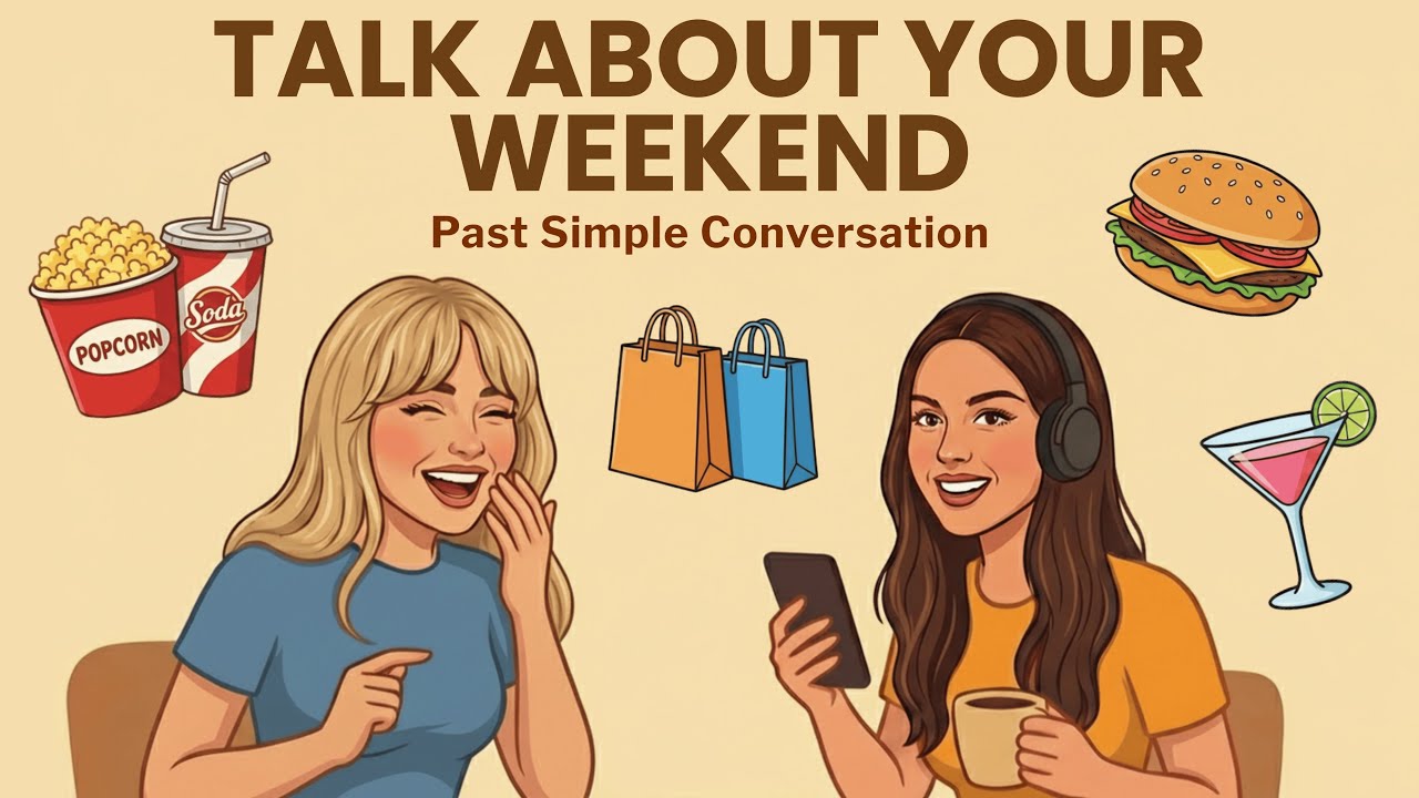 How to Talk About Your Weekend in English | Past Simple Conversation | English Podcast