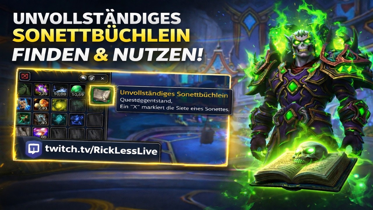 Schatz: Unvollständiges Sonettbüchlein finden und nutzen | Short WoW Midnight Guide