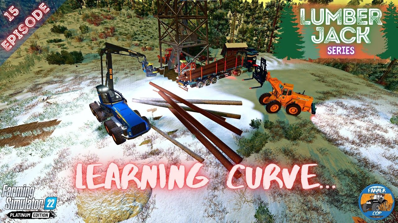 LEARNING CURVE... - Silverrun Forest - Episode 15 - Farming Simulator 22