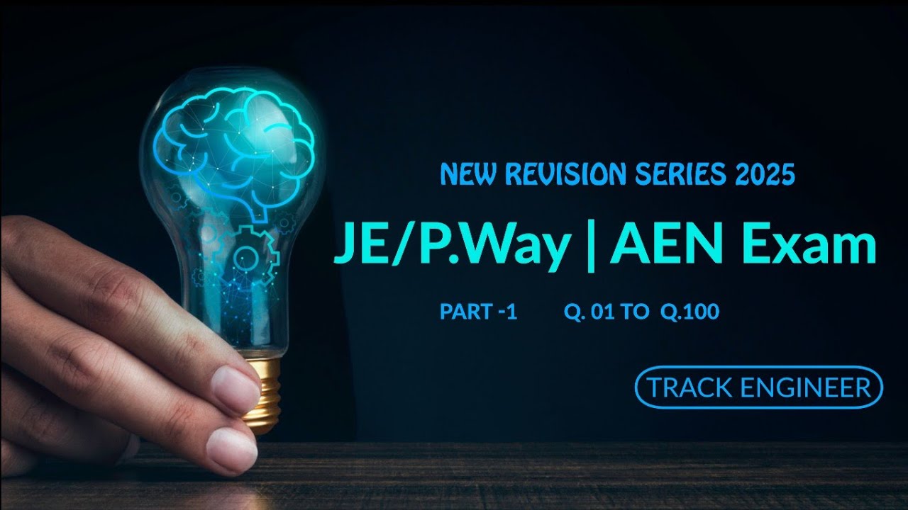 New Revision Series 2025|  Part 1  |100 Questions| FOR JE PWAY & AEN |