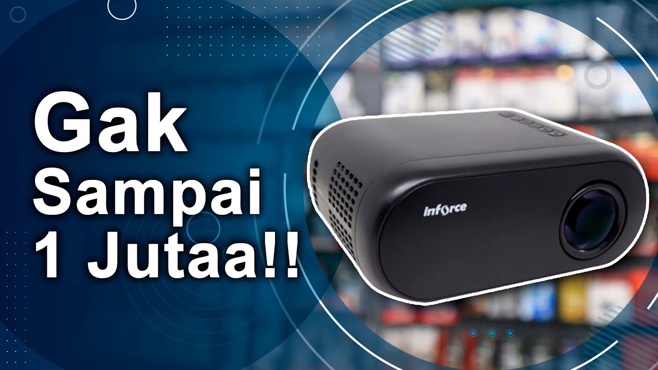 Proyektor Gak Sampai 1 Juta!!! 😱 Dapet Apa?? | Inforce AJ 12