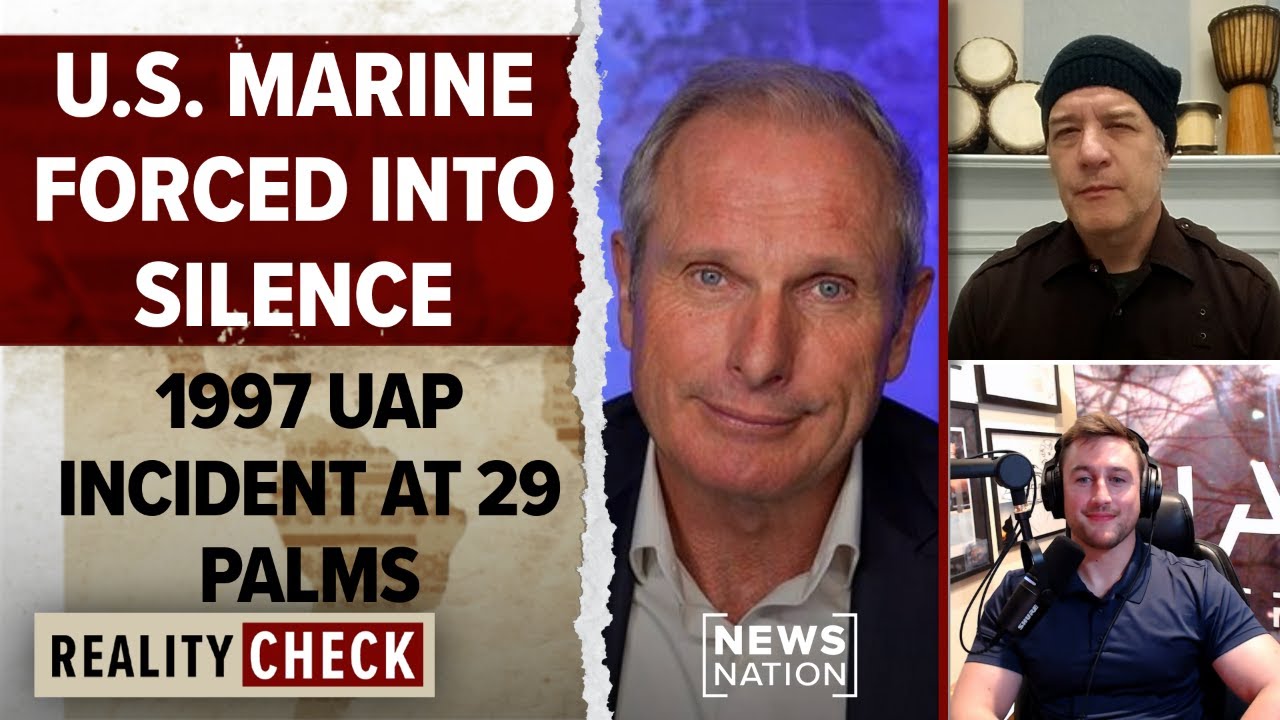 U.S. Marine 'forced into silence' over 1997 UAP incident at 29 Palms base | Reality Check
