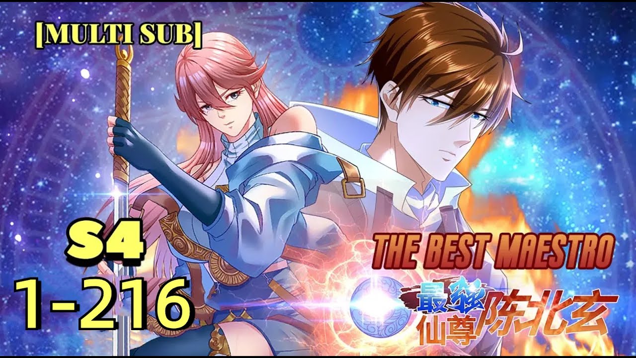 ❗❗【Multi sub】 The Best Maestro S4 EP 1-216 #animation #anime #donghua