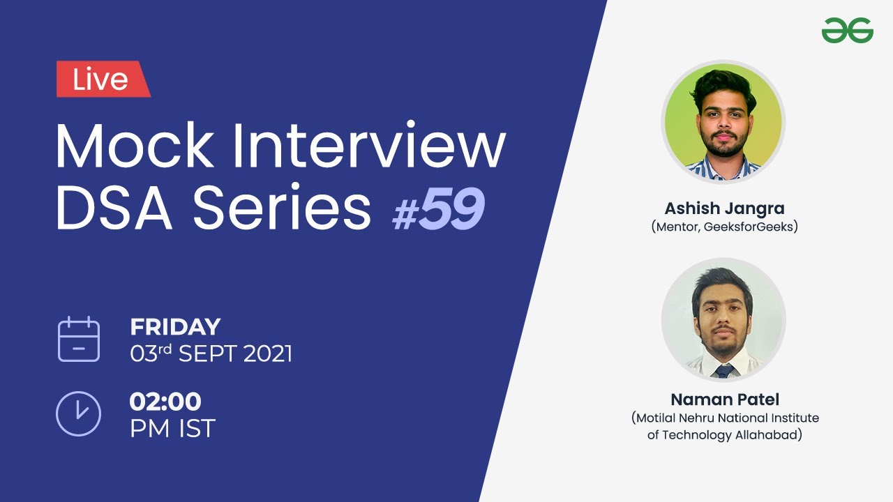 Live Mock Interview DSA Series #59