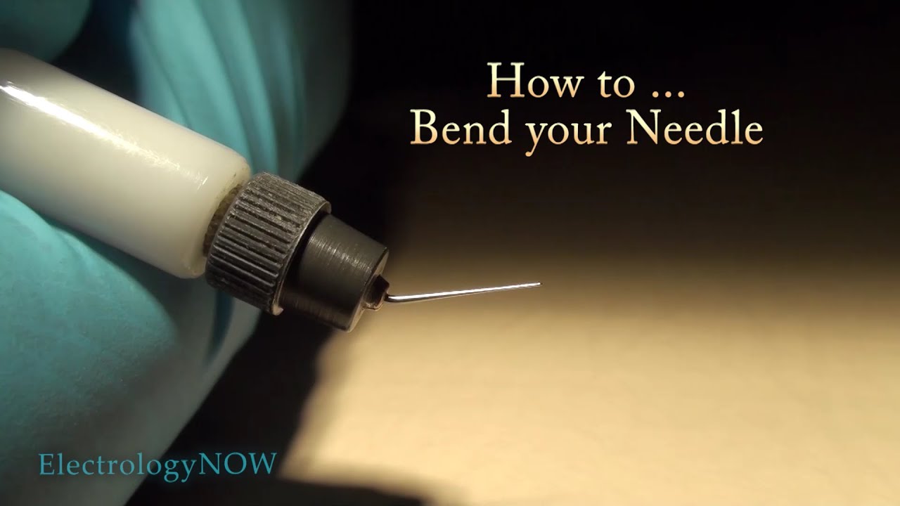How to bend an electrolysis needle