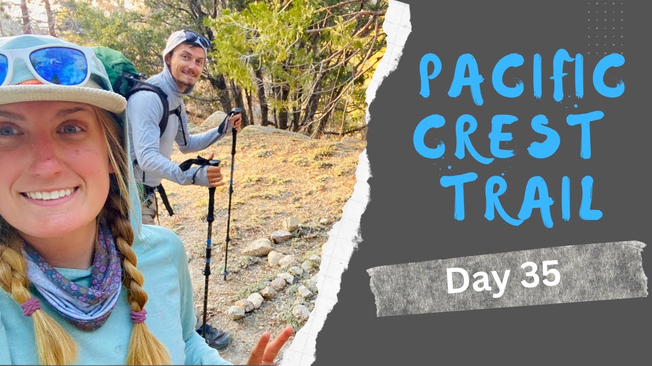 Pacific Crest Trail-Day 35