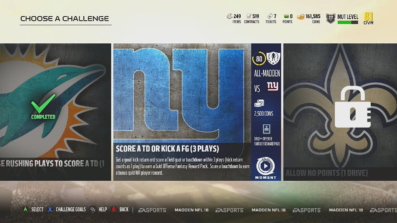Madden NFL 18 | Gauntlet | Legend Challenge #10 | Score a TD or Kick a FG (3 Plays)
