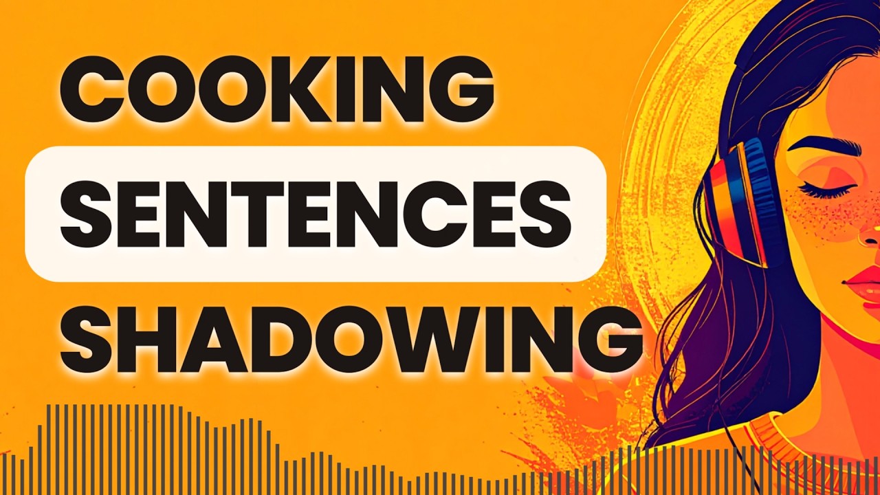 Improve English Listening with Shadowing Real Life Cooking Sentences | Repeat After Me