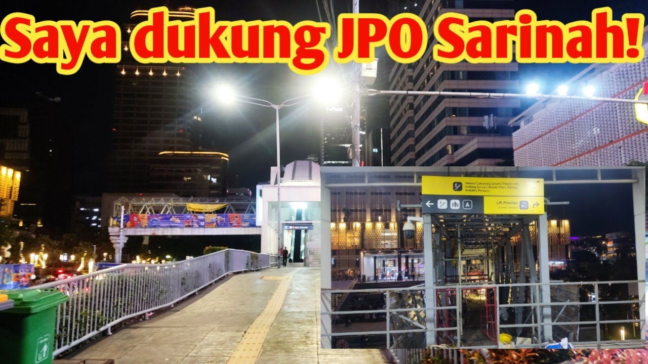 Saya Akan Mematahkan Orang Yang Kontra Terhadap JPO Sarinah | Fakta Nyata Persimpangan Sarinah!