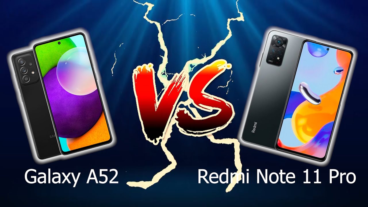 Xiaomi Redmi Note 11 Pro vs Samsung Galaxy A52 \ Galaxy yoki Redmi? |ЭНГ КУЧЛИ ТЕЛЕФОНЛАР/ ОБЗОР