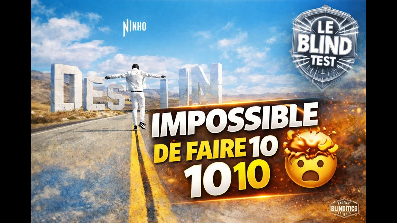 impossible de reussir ce blind test ninho (album destin ninho)