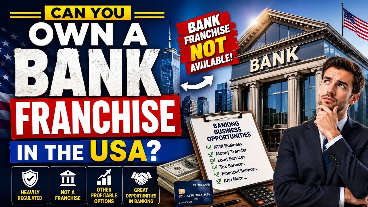Bank Franchise in the USA: What You Need to Know