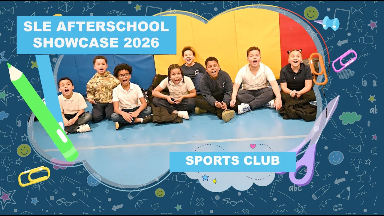 2026 South Lawrence East After School Showcase