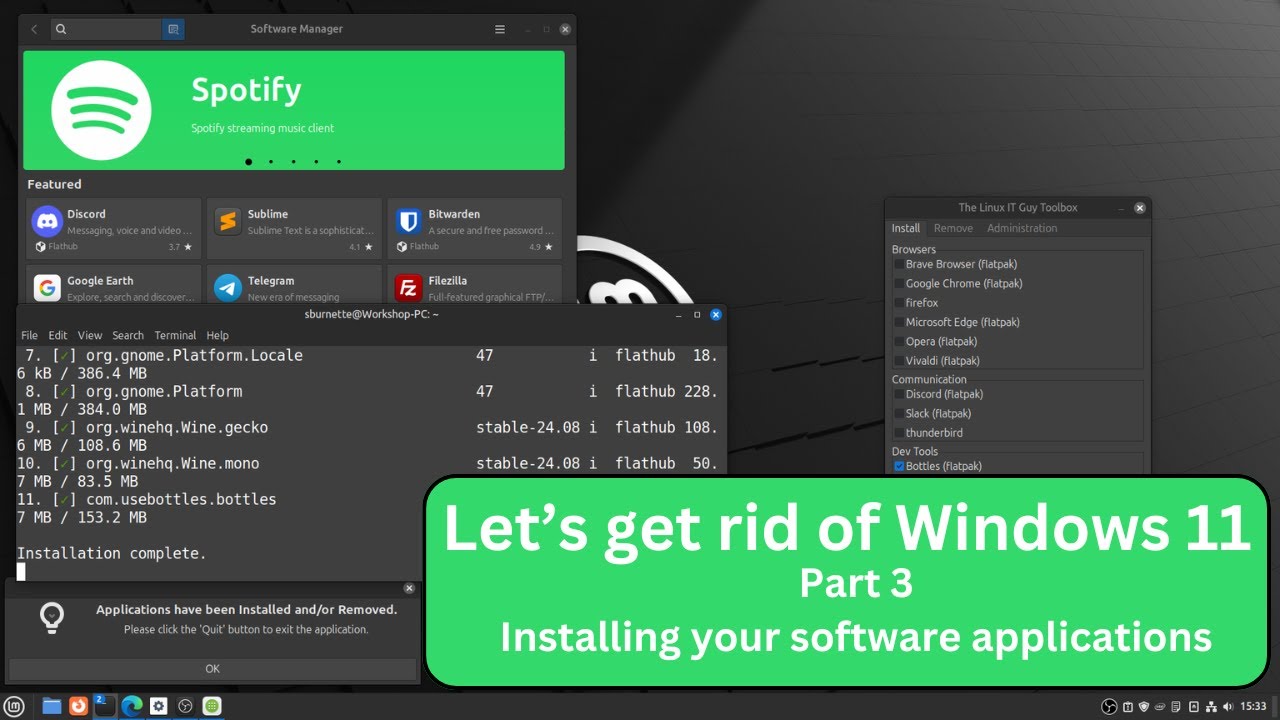 Let's get rid of Windows 11 - Part 3 :Linux Mint 22 Application Software Install #linuxmint
