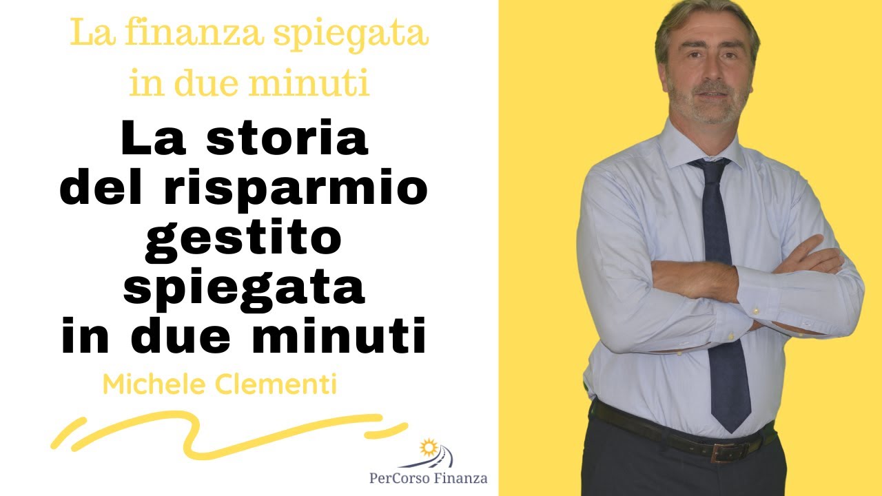 Storia del risparmio gestito