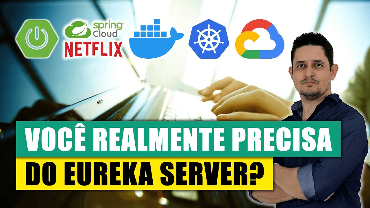 🚀 O que é Eureka Server? Evolução do Service Registry da Netflix ao Kubernetes em Microsserviços!
