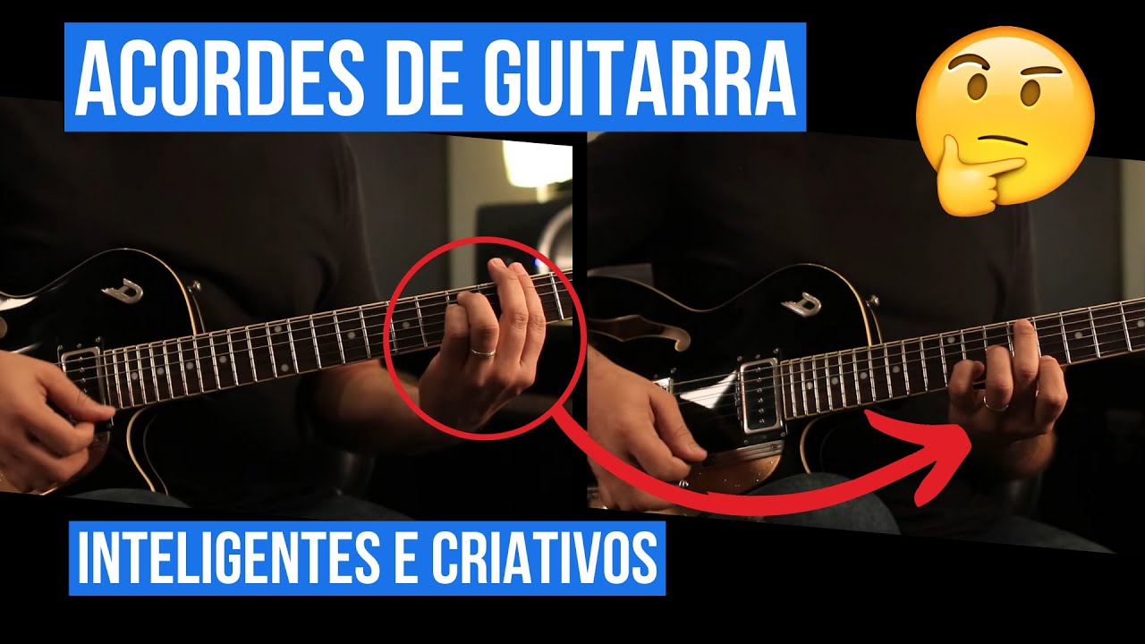 ACORDES DE GUITARRA | Maneiras Inteligentes e Criativas de Articular