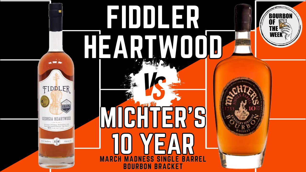 Michter's 10 Year Single Barrel Bourbon Vs. Fiddler Georgia Heartwood
