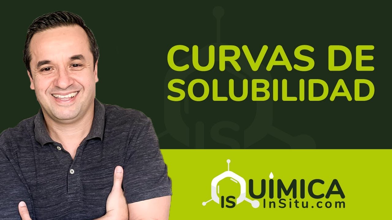 Curvas de SOLUBILIDAD  [Clase 1:  Tres Ejemplos Modelo]