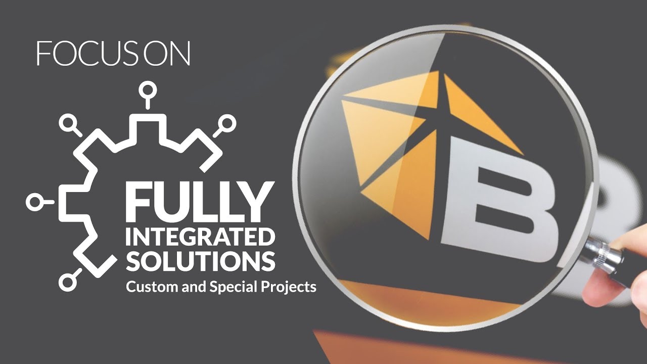 Focus on Fully Integrated Solutions