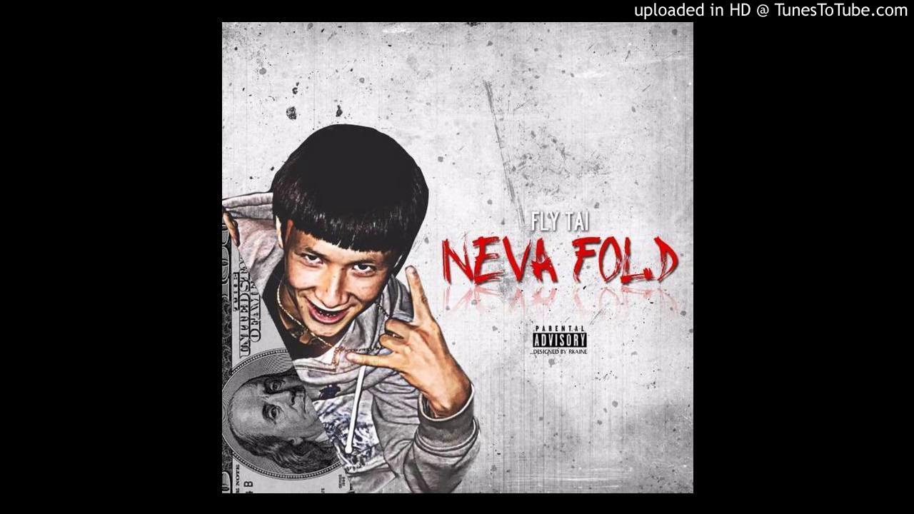 Fly Tai - Neva Fold ( Official Audio )