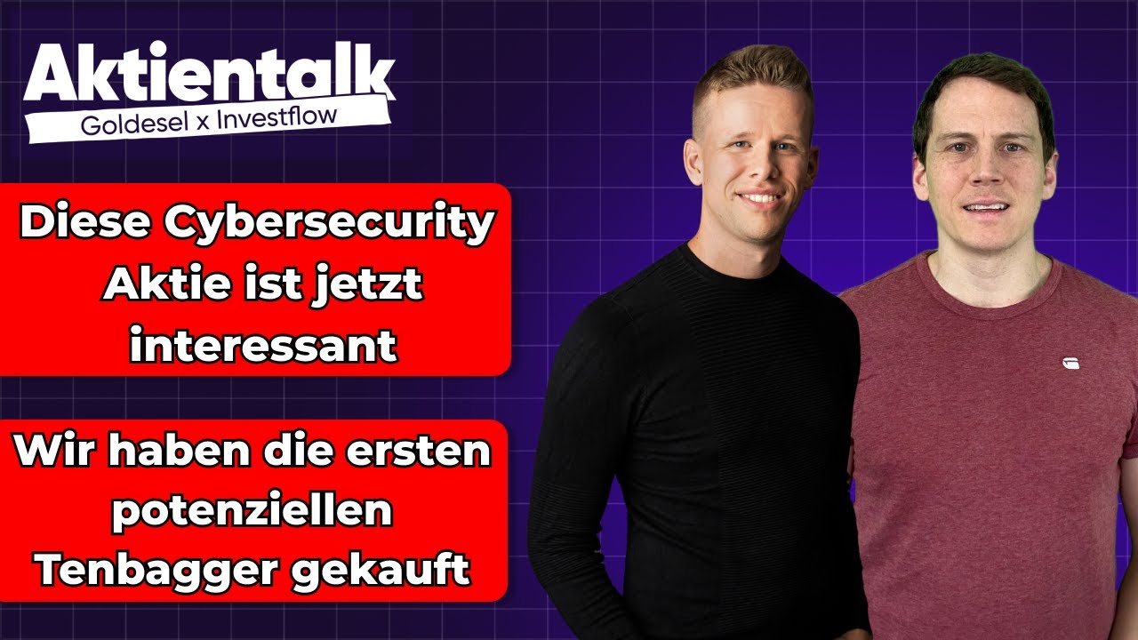 M&auml;rkte extrem volatil / Ersten Tenbagger gekauft / Diese Cybersecurity Aktie ist jetzt spannend