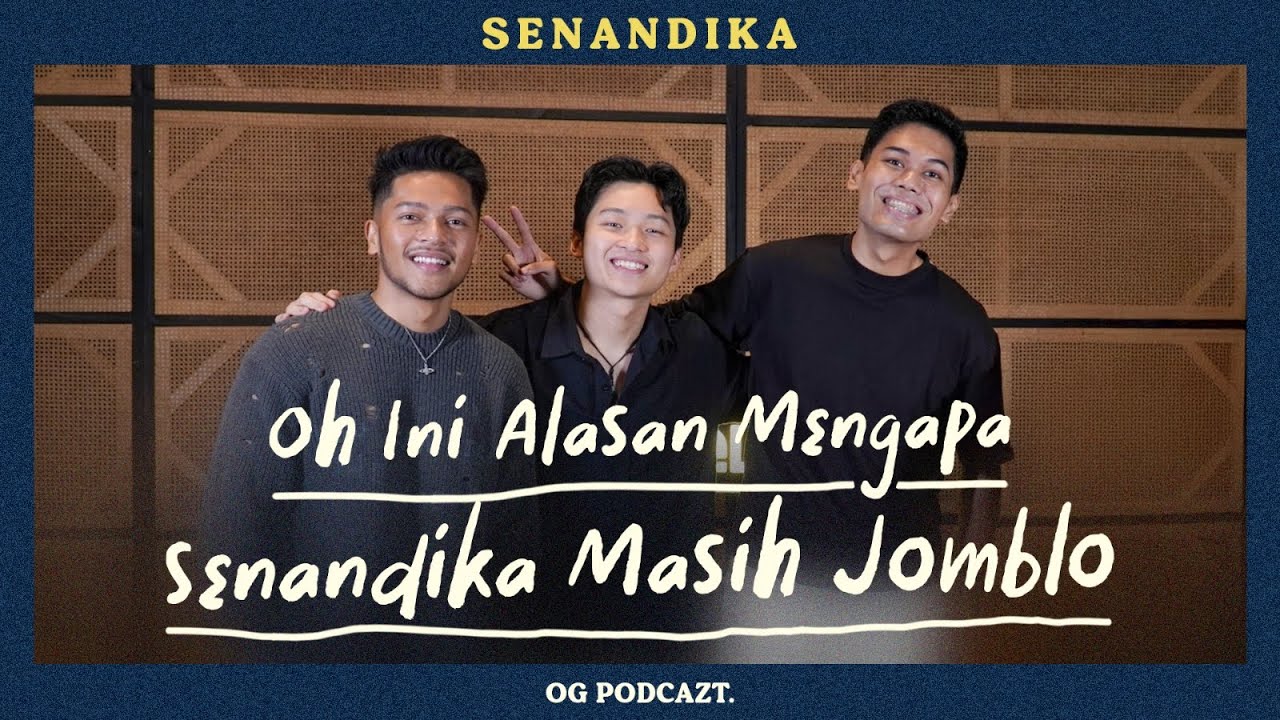 Ngobrol Bareng Senandika Seru Banget!! | #OGPodcazt