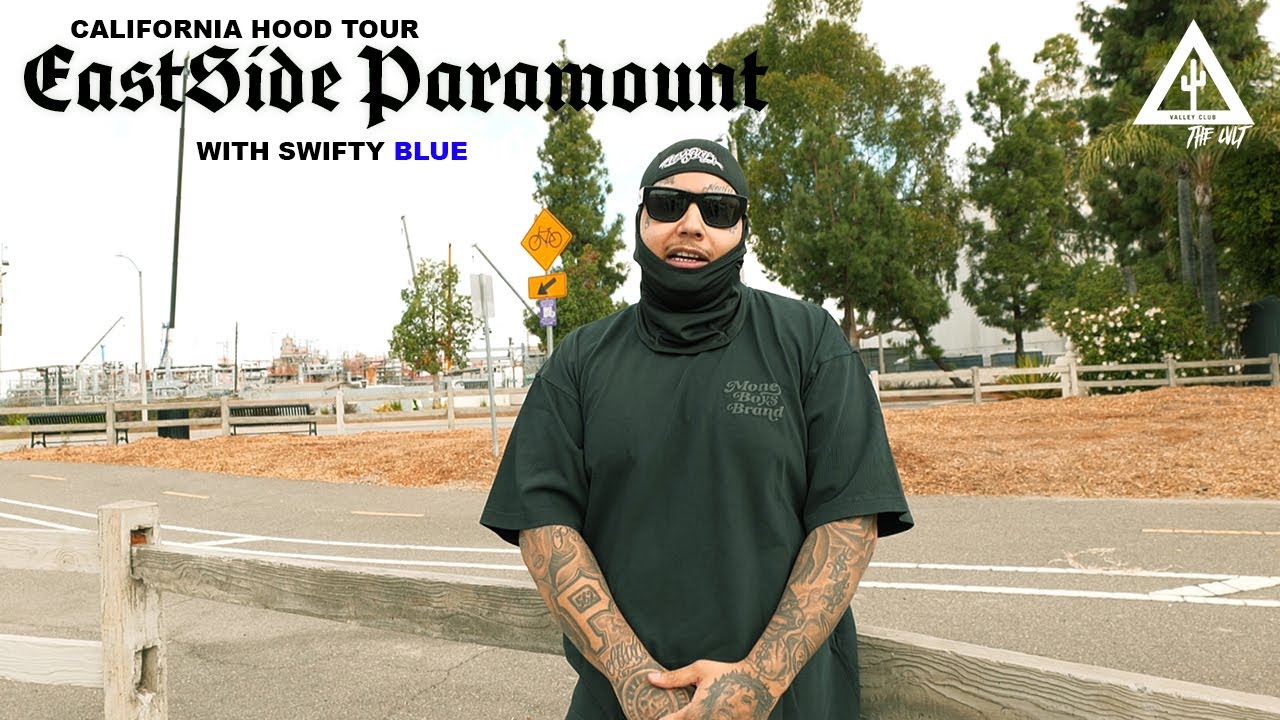 CALIFORNIA HOOD TOUR: EAST PARAMOUNT with SWIFTY BLUE (CALIFORNIAS MOST HATED)