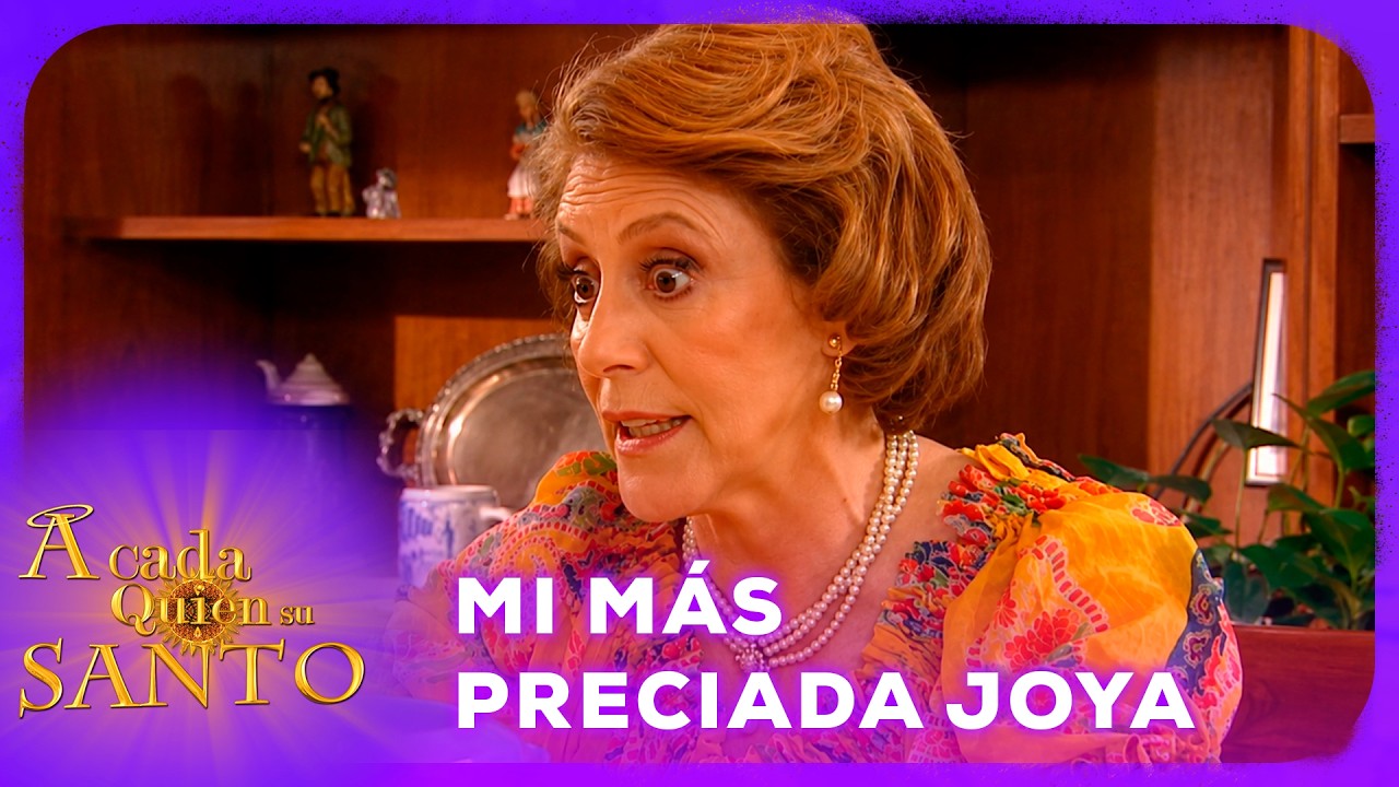 Mi más preciada joya | A Cada Quien Su Santo