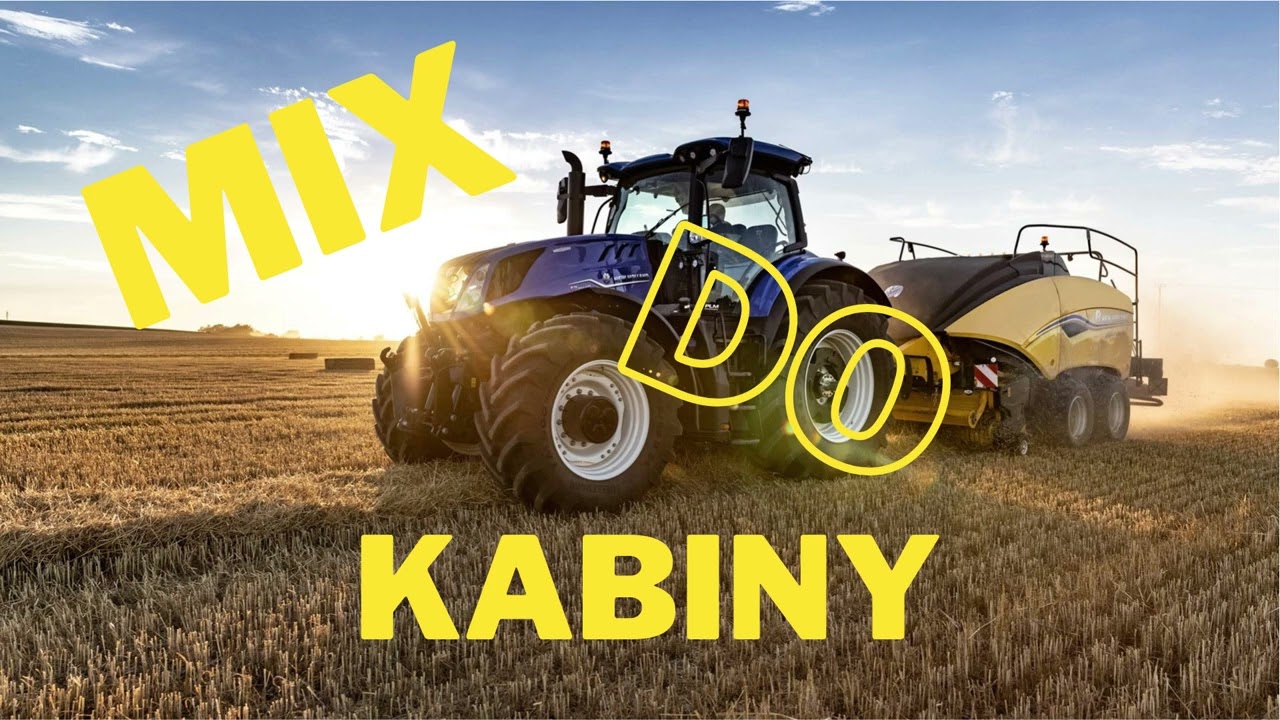 🚜MIX DO KABINY🚜