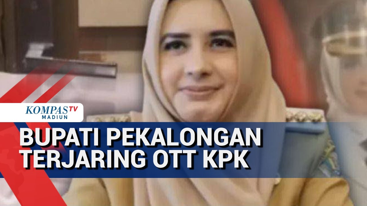 Bupati Pekalongan Fadia Arafiq Terjaring OTT KPK, Ruang Kerja Disegel