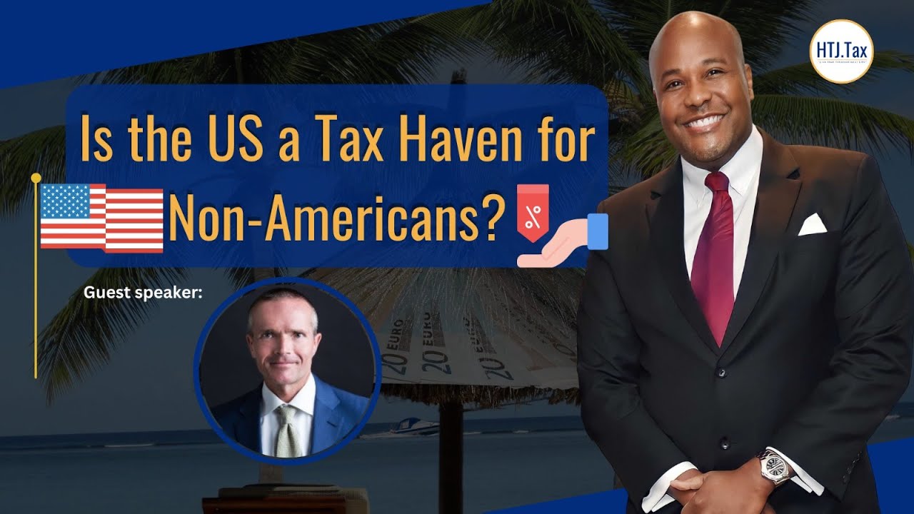 [ Offshore Tax ] Is the US a tax haven for non-Americans?