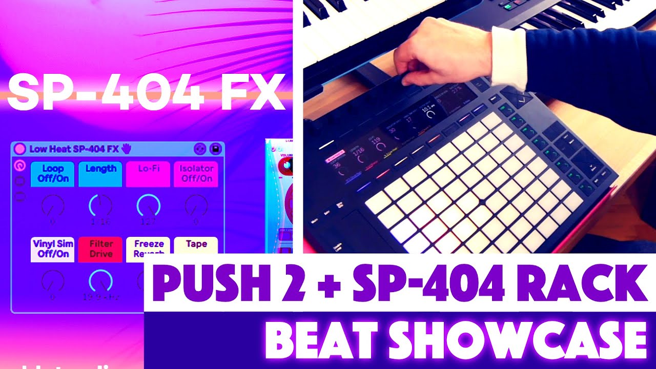Push 2 + SP-404 Ableton Live FX Rack (Synth-hop, Lo-Fi, Experimental Beats)
