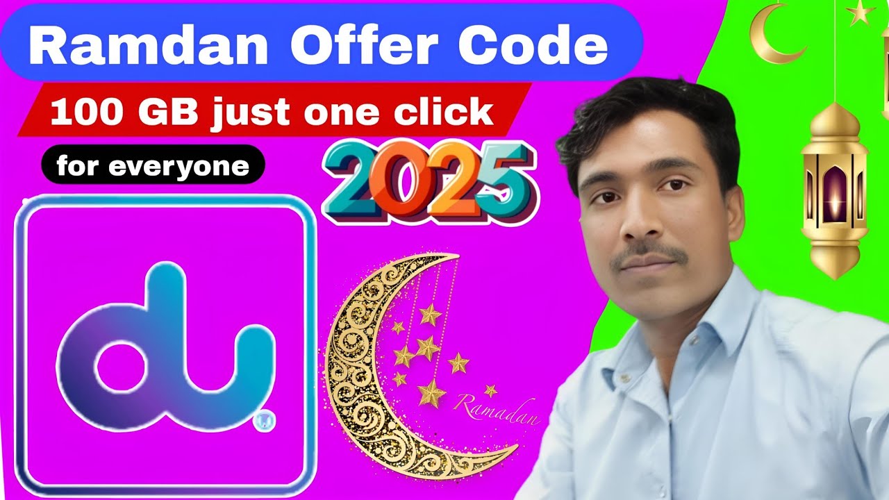 How to activate New 100 GB DU Ramadan offer 2025 Ramzan DU offer 2025