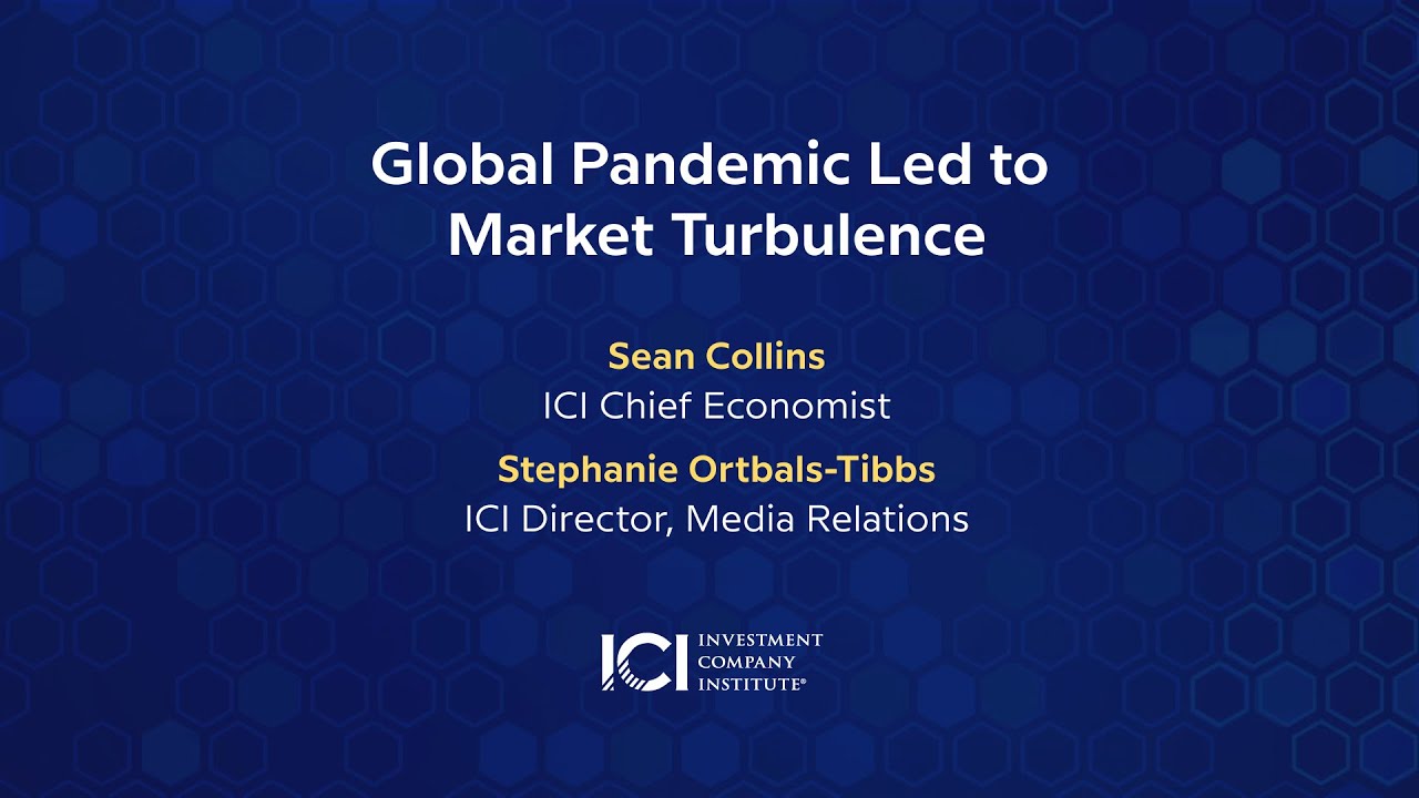 Global Pandemic Led to Market Turbulence