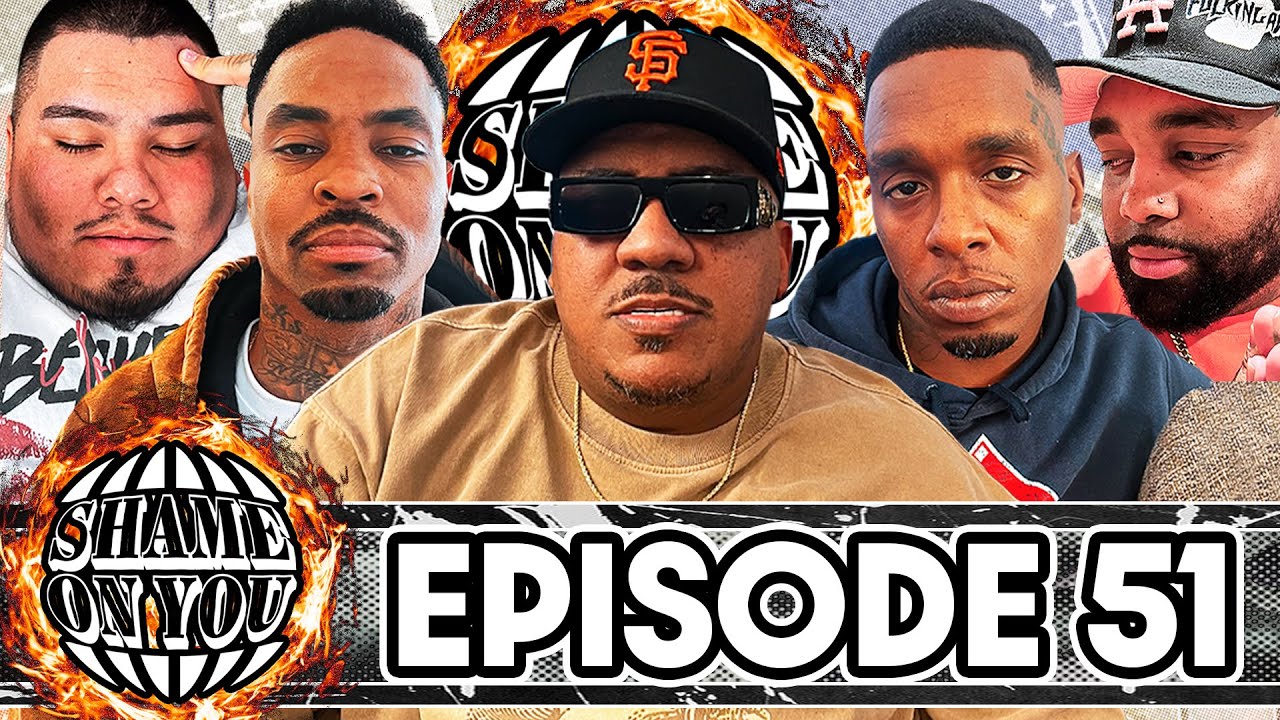 SHAME ON YOU: EP 51 F*** T-Rell!!!!