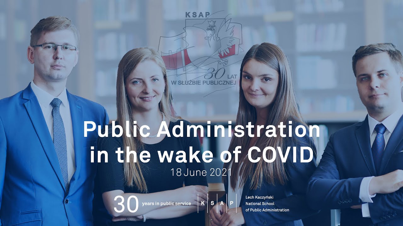 Public Administration in the wake of COVID