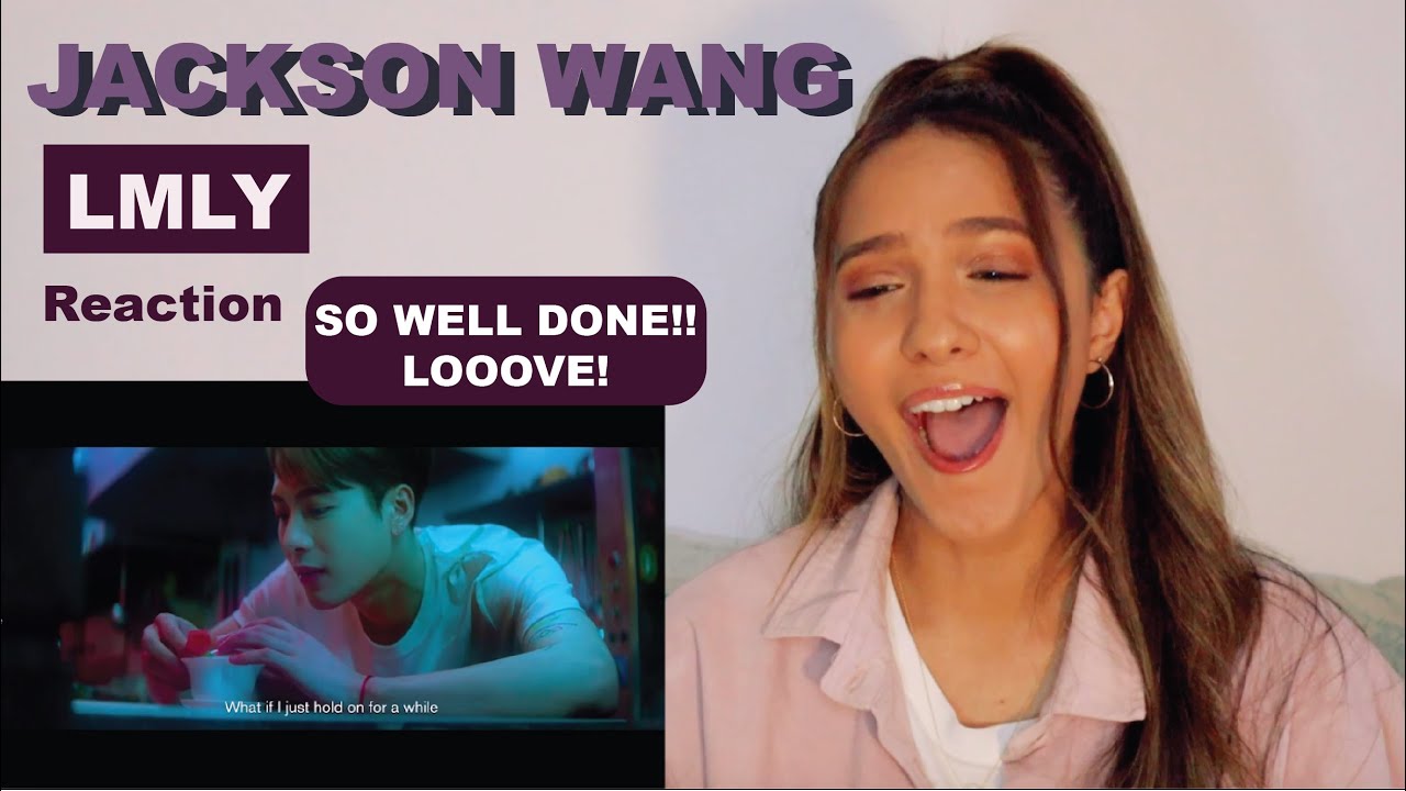 Jackson Wang - LMLY | REACTION!!