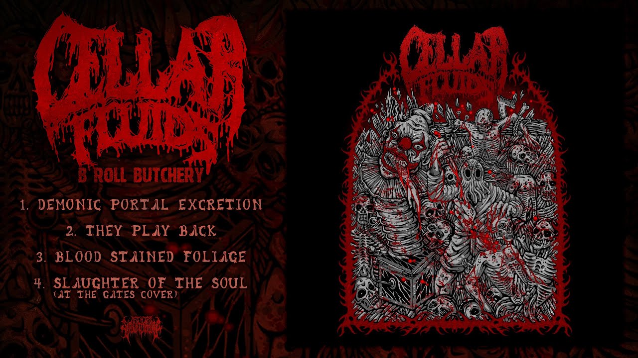 CELLAR FLUIDS - B Roll Butchery (Full EP Stream - 2023)