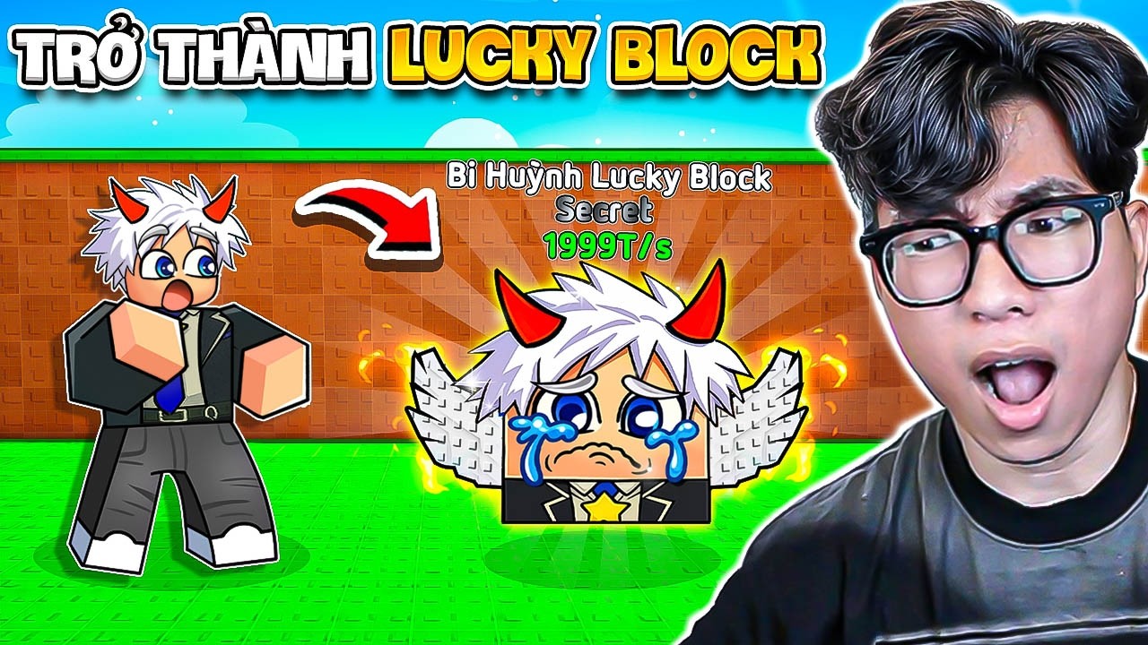 BI HUỲNH TRỞ THÀNH LUCKY BLOCK NÂNG CẤP VÀ TIẾN HÓA TRONG ROBLOX
