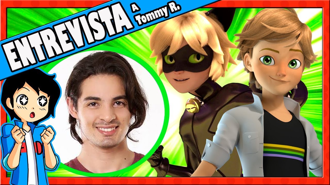 Miraculous Ladybug | ENTREVISTA A TOMMY ROJAS (VOZ DE ADRIEN / CHAT NOIR)