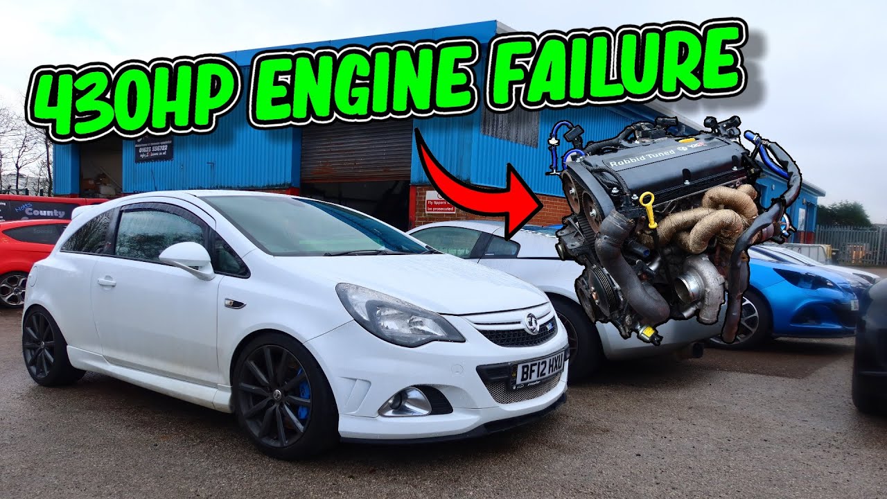 430hp Corsa VXR Engine Failure *Insane Damage*