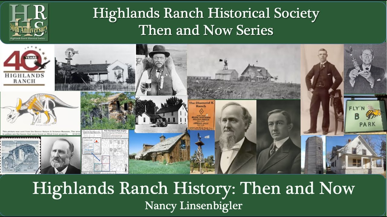 Highlands Ranch History: Then and Now