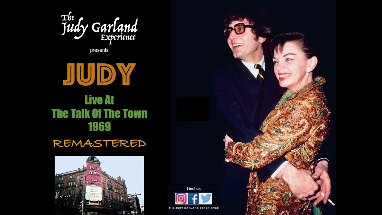 JUDY GARLAND Live At The Talk Of The Town 1969 REMASTERED