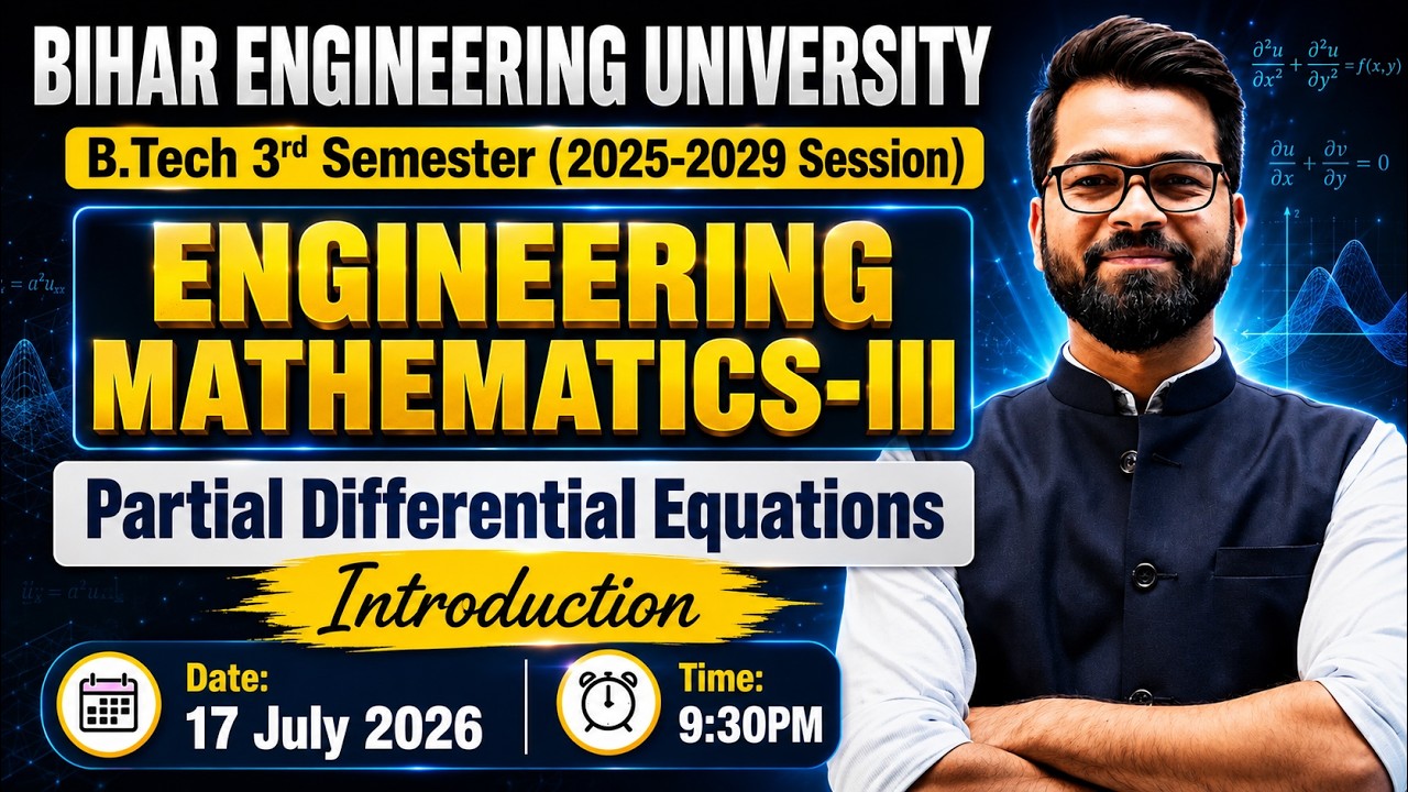 Engineering Mathematics-III | Partial Differential Equations(PDE) Introduction | B.Tech 3rd Sem #beu