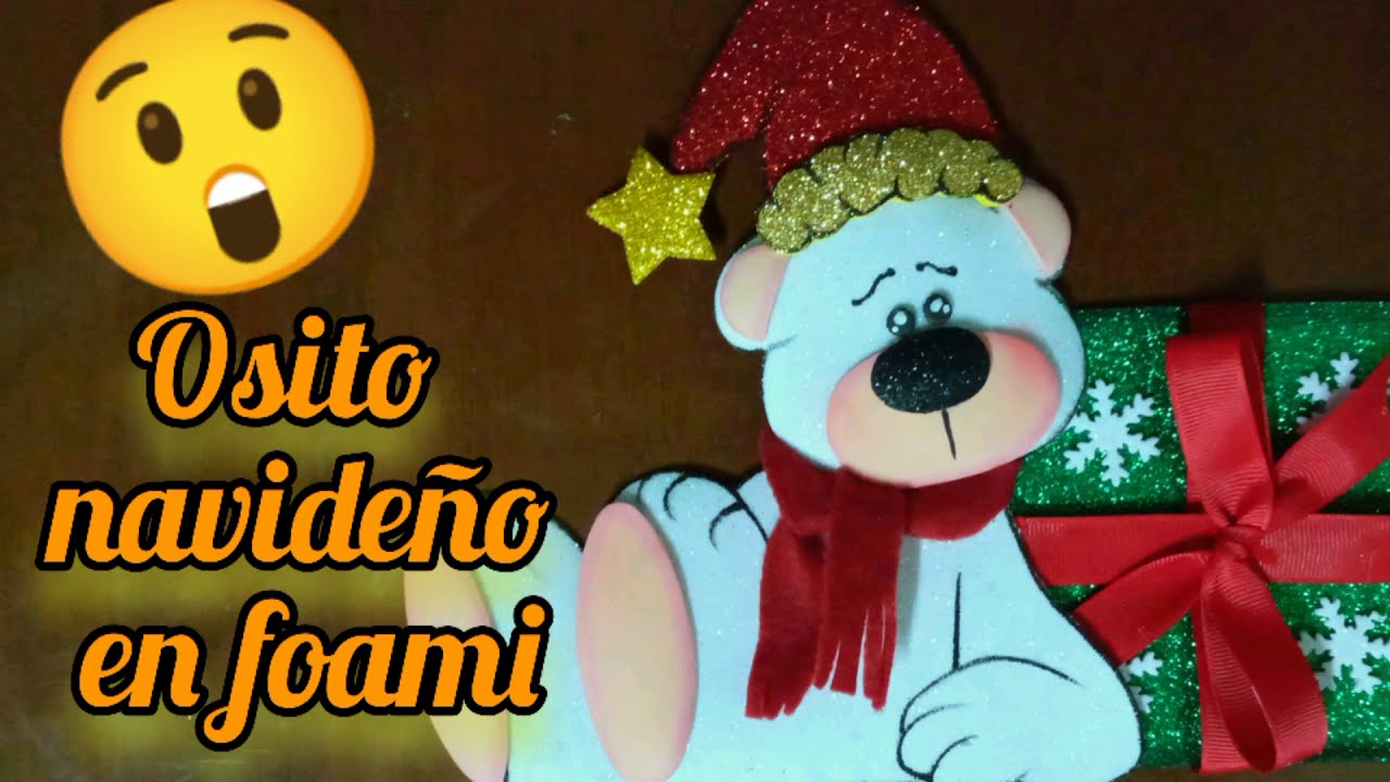 😘😋 osito navideño de foami  manualidades navideñas 2022 #manualidades #navideña #foam