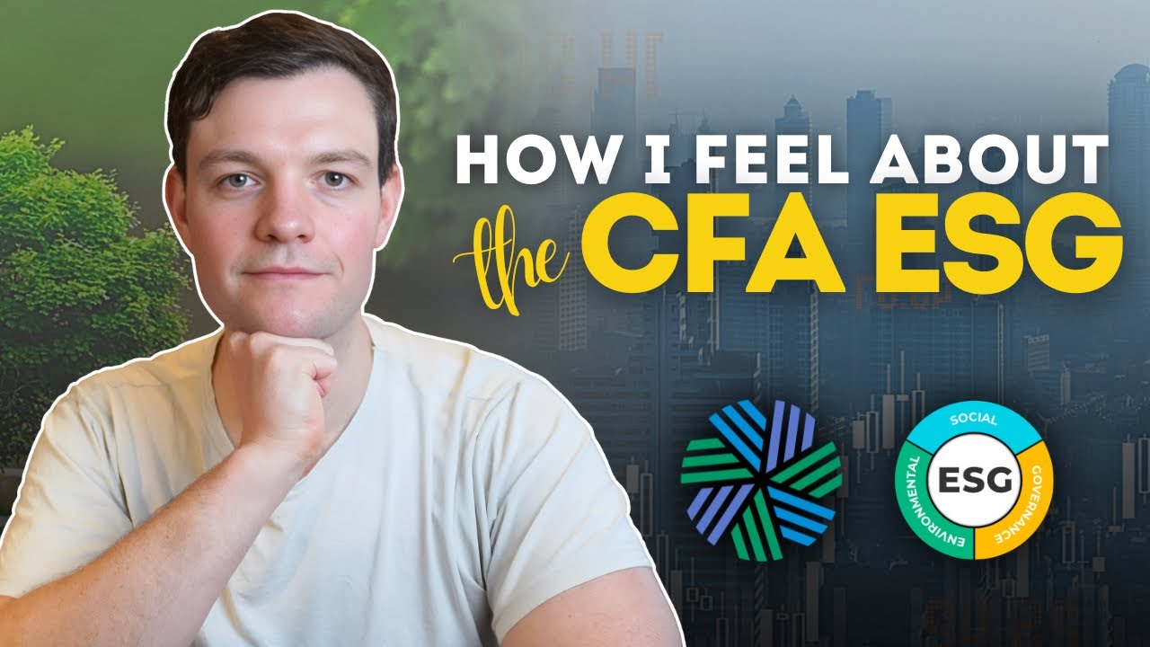 CFA ESG Investing Exam - is it worth it? (2024)